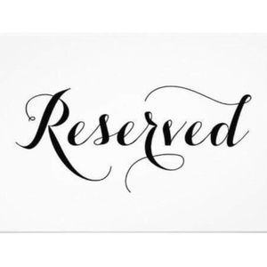 R E S E R V E D